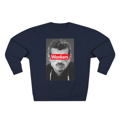 Wankers Street Sweatshirt