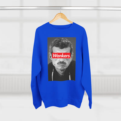 Wankers Street Sweatshirt